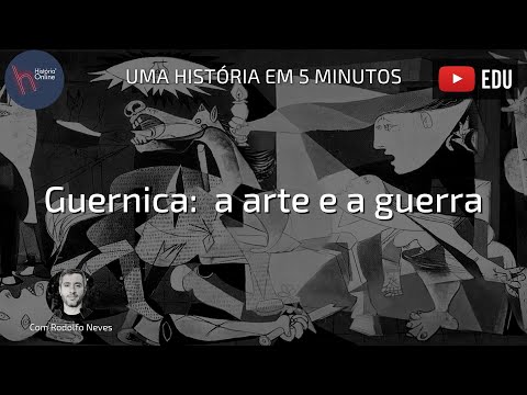 Guernica: a arte e a guerra - Uma história em 5 minutos #19
