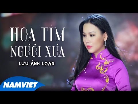 Thể hiện bởi Lưu Ánh Loan