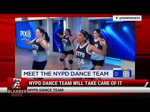 Watch: NYPD Dance Team Will Take Care Of It