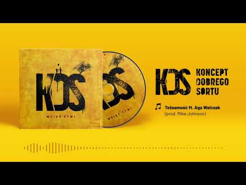 KDS - Tożsamość feat. Aga Walczak (Prod. Mike Johnson)