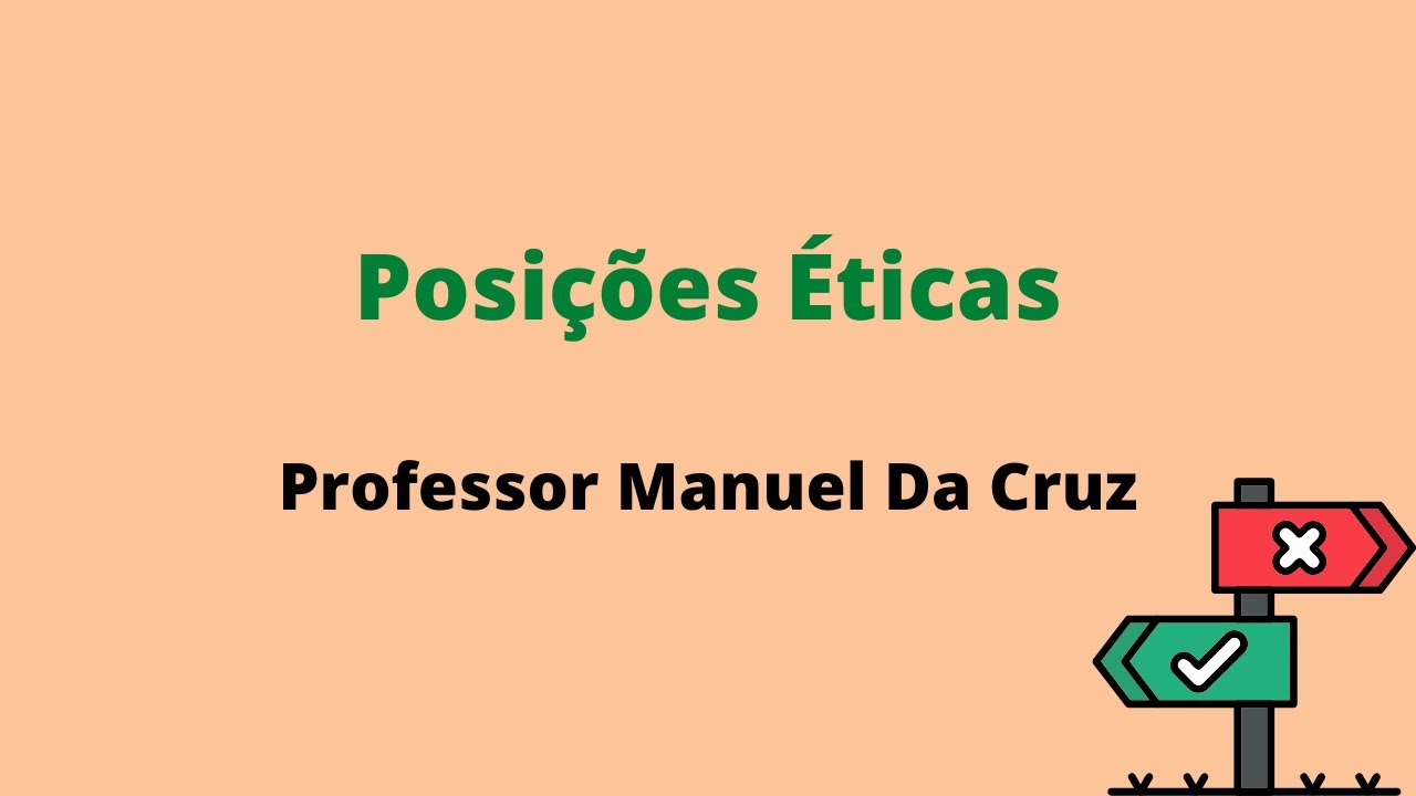 10º - Posições Éticas (subjetivismo, relativismo e objetivismo) + 100 exercícios