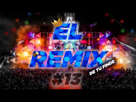 💥EL REMIX DE TU FINDE💥#13 MIX FIESTERO 2021 [Diaz DJ]