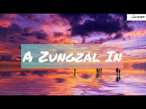 A Zungzal In- Lai hlathar