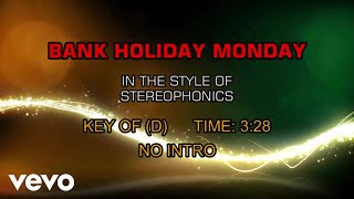 Stereophonics - Bank Holiday Monday (Karaoke)