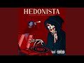 Hedonista