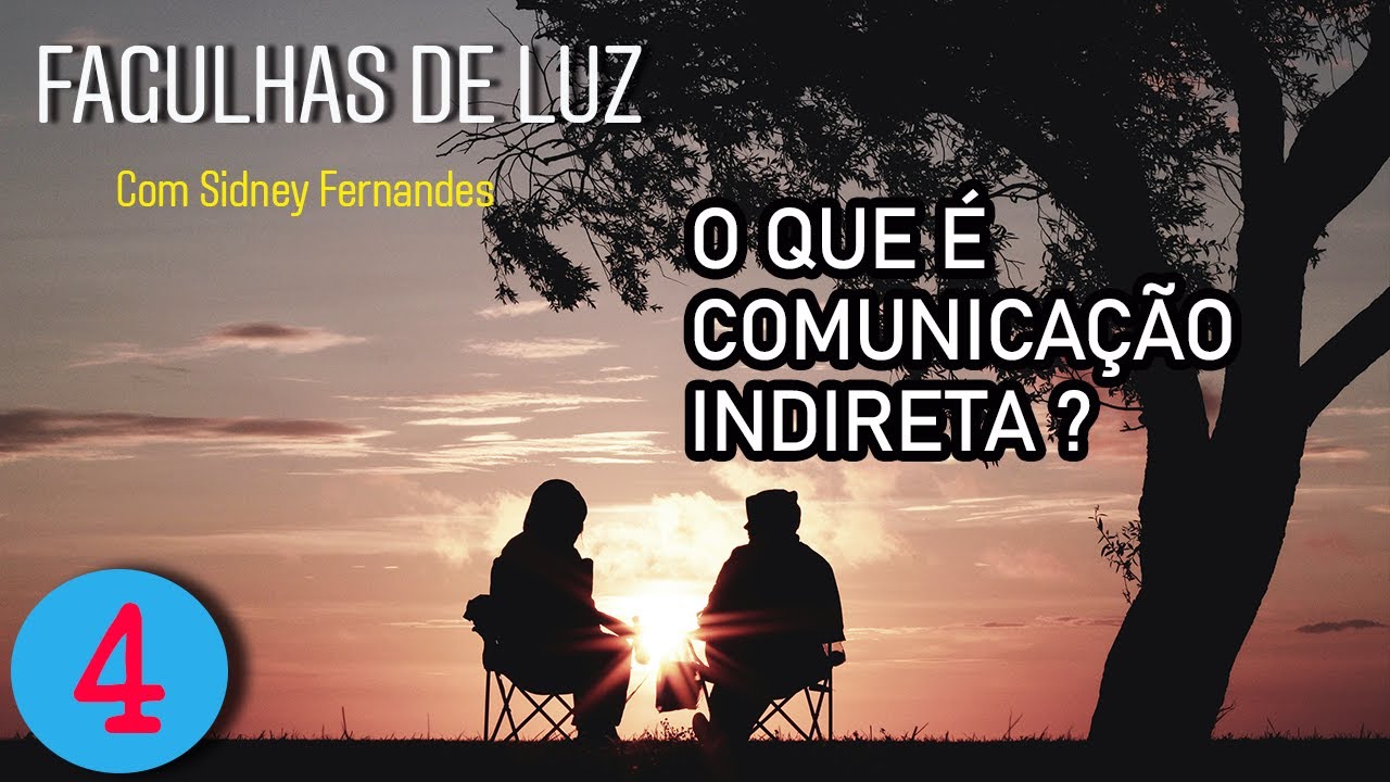 O QUE É COMUNICAÇÃO INDIRETA