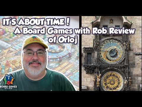 Orloj Review ➔➔ Board Games with Rob