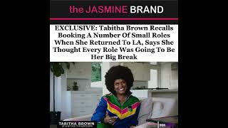 EXCLUSIVE: Tabitha Brown Recalls Booking A Number Of Small Roles When She Returned To LA