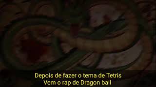 Porta- Rap do Dragon B●ll Z - Legendado em português Do Brasil☆