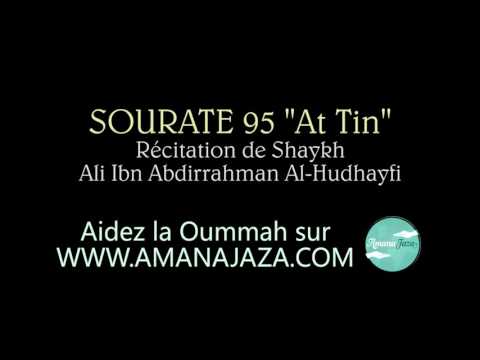 Sourate 95 -At Tin- (Le Figuier)