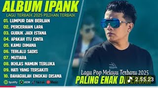 Download lagu Lumpur dan Berlian -IPANK FULL ALBUM perceraian lara -lagu pop melayu terbaru 2025 mp3 Download lagu Lumpur dan Berlian -IPANK FULL ALBUM perceraian lara -lagu pop melayu terbaru 2025 mp3