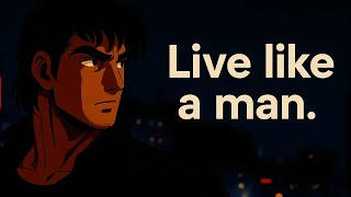 7 Rules Every Man Should Live By