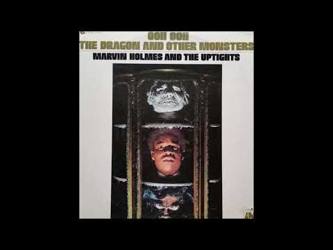 MARVIN HOLMES & THE UPTIGHTS   I'VE NEVER FOUND A GIRL