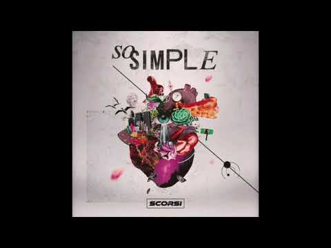 Scorsi - So Simple (DBL Remix) Video