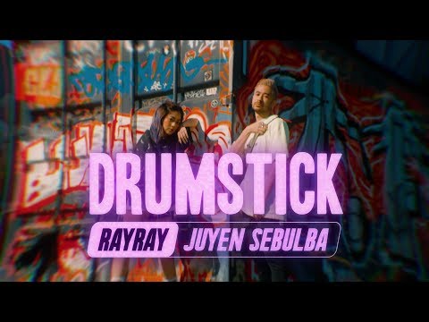 RayRay & Juyen Sebulba - Drumstick [Official Lyric Video]