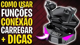 Fone Bluetooth X15 Tws: como usar, funções, como conectar, carregar e dicas importantes