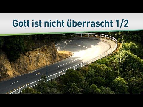 Gott kann nichts überraschen 1/2 – Bayless Conley