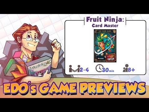 Edo's Fruit Ninja: Card Master Review (KS Preview)