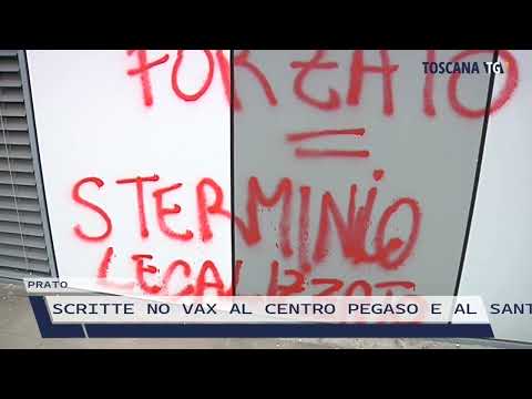 2022-06-28 PRATO - SCRITTE NO VAX AL CENTRO PEGASO E AL SANTO STEFANO