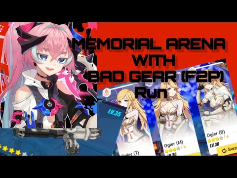 Fervant Tempo Delta,Kiana In Memorial Arena with almost Bad gear f2p Run.