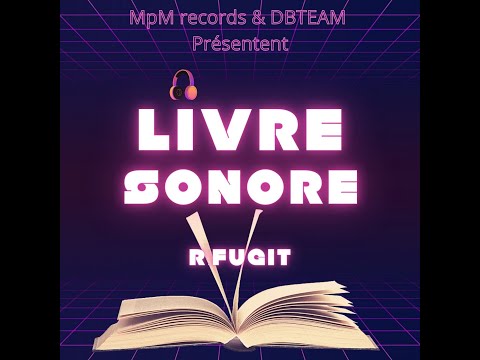 R.Fugit - Livre Sonore (Street Album) / En Entier / 2010