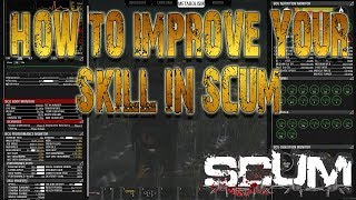 HOW TO IMPROVE YOUR SKILLS IN SCUM