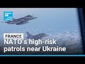 Policing The Sky NATO S High Risk Patrols Near Ukraine FRANCE 24 English