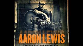 Aaron Lewis - 05 - Lessons Learned