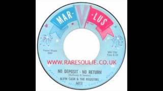 Alvin Cash & The Registers - No Deposit, No Return - Mar-V-Lus