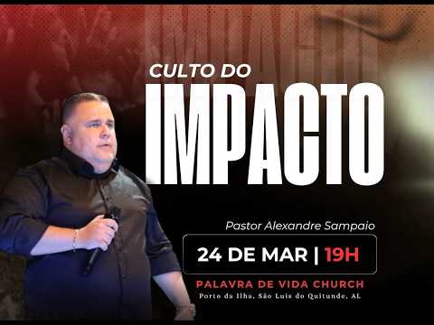 TERÇA-FEIRA DO IMPACTO | Alexandre Sampaio