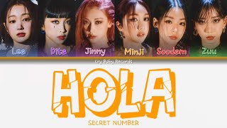Download lagu SECRET NUMBER (시크릿넘버) - 'HOLA' | Color Coded Lyrics (KOR/ROM/ENG/SPA) mp3