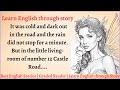 English Story for Listening Level 4 || Podcast English Stories || Graded Reader