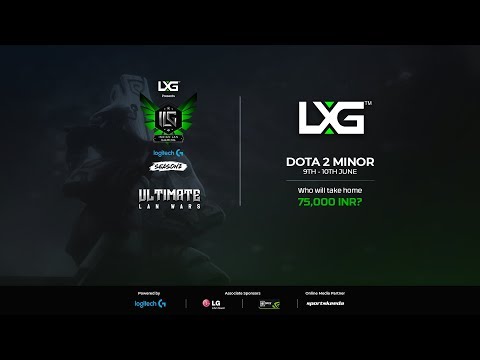ILG Cup Season 2 Bangalore Minor (LXG - DOTA 2) - Day 2