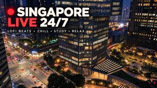 🔴 SINGAPORE LIVE 24/7  🌆 + Lofi Beats to Chill, Study & Relax live webcam