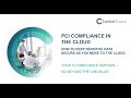 PCI DSS COMPLIANCE IN THE CLOUD | CONTROLCASE