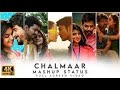 Chalmaar Tamil Love Status