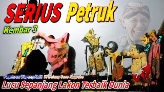 Download lagu PETRUK KEMBAR 3 LAKON LUCU SEPANJANG PAGELARAN WAYANG KULIT KI SENO NUGROHO mp3 Download lagu PETRUK KEMBAR 3 LAKON LUCU SEPANJANG PAGELARAN WAYANG KULIT KI SENO NUGROHO mp3