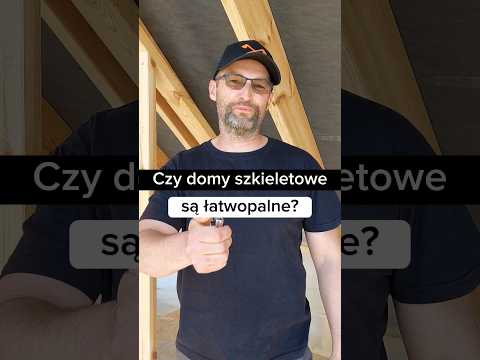 Czy domy szkieletowe są łatwopalne?