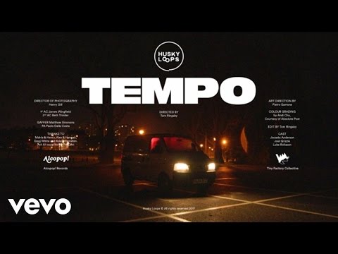 Husky Loops - Tempo (Official Video)
