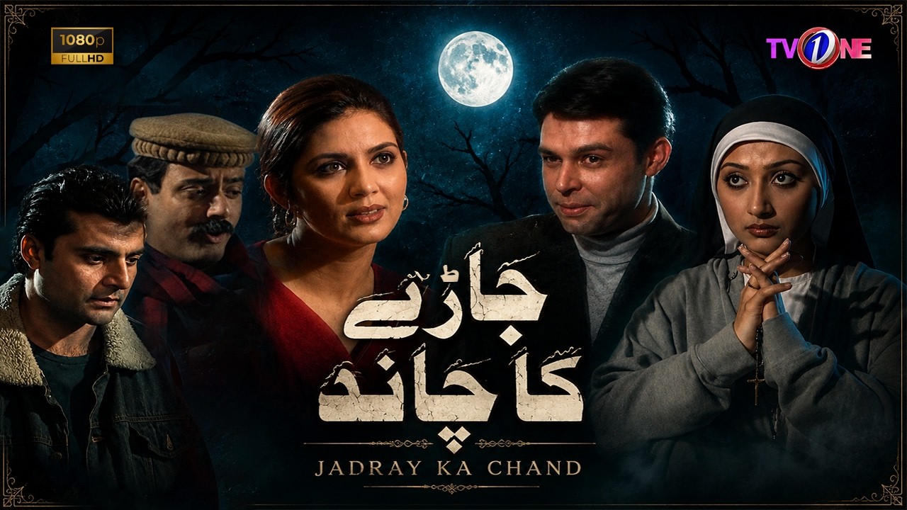 Jadray Ka Chand - A Beloved Classic - Starting From Tihs Monday And Tuesday