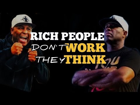 MENTALITY OF RICH PEOPLE - Eric Thomas Powerful Motivation for Success and Riches #successmotivation