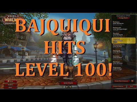 Bajheera - BAJQUIQUI HITS LEVEL 100! :D - 6.1 WoW Rogue Gameplay
