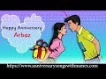 Anniversary Song For Arbaz Wedding Anniversary Song
