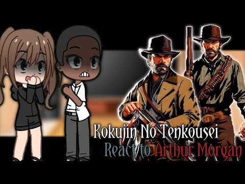 [NTR] Kokujin No Tenkousei React To Hiroki As Arthur Morgan || Gacha React