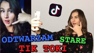 ODTWARZAM STARE TIK TOKI! ❤️👑