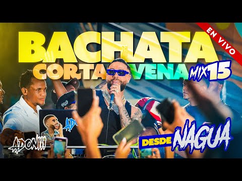 BACHATA CORTA VENAS VOL 15 🥃 LAS MEJORES BACHATAS 🎤 MEZCLADA POR DJ ADONI / BACHATA MIX DESDE NAGUA