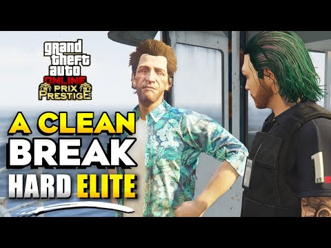 GTA Online A Clean Break Mission Guide (Hard Mode Elite Challenge)