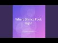 Where Silence Feels Right