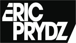 Eric Prydz  - Miami to Atlanta