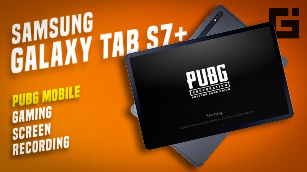 Samsung Galaxy Tab S7+ PUBG Mobile Gaming, Screen Recording Features - Ultra HD Graphics!